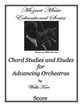 Chord Studies and Etudes for Advancing Orchestra Orchestra sheet music cover